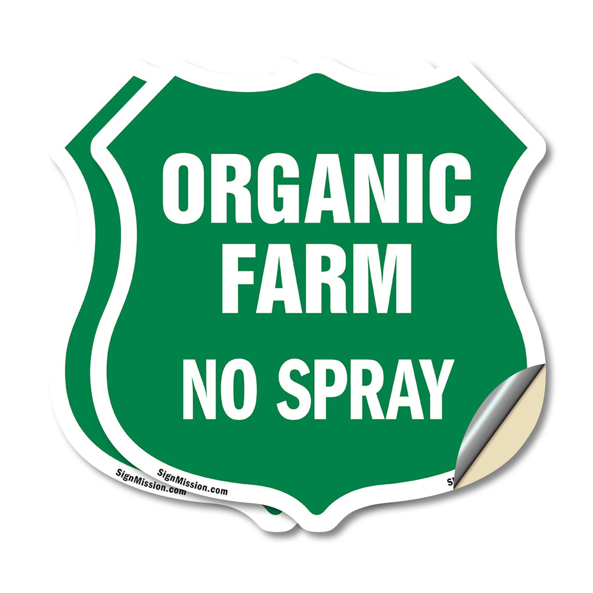 No Spray Shield Sign Organic Farm