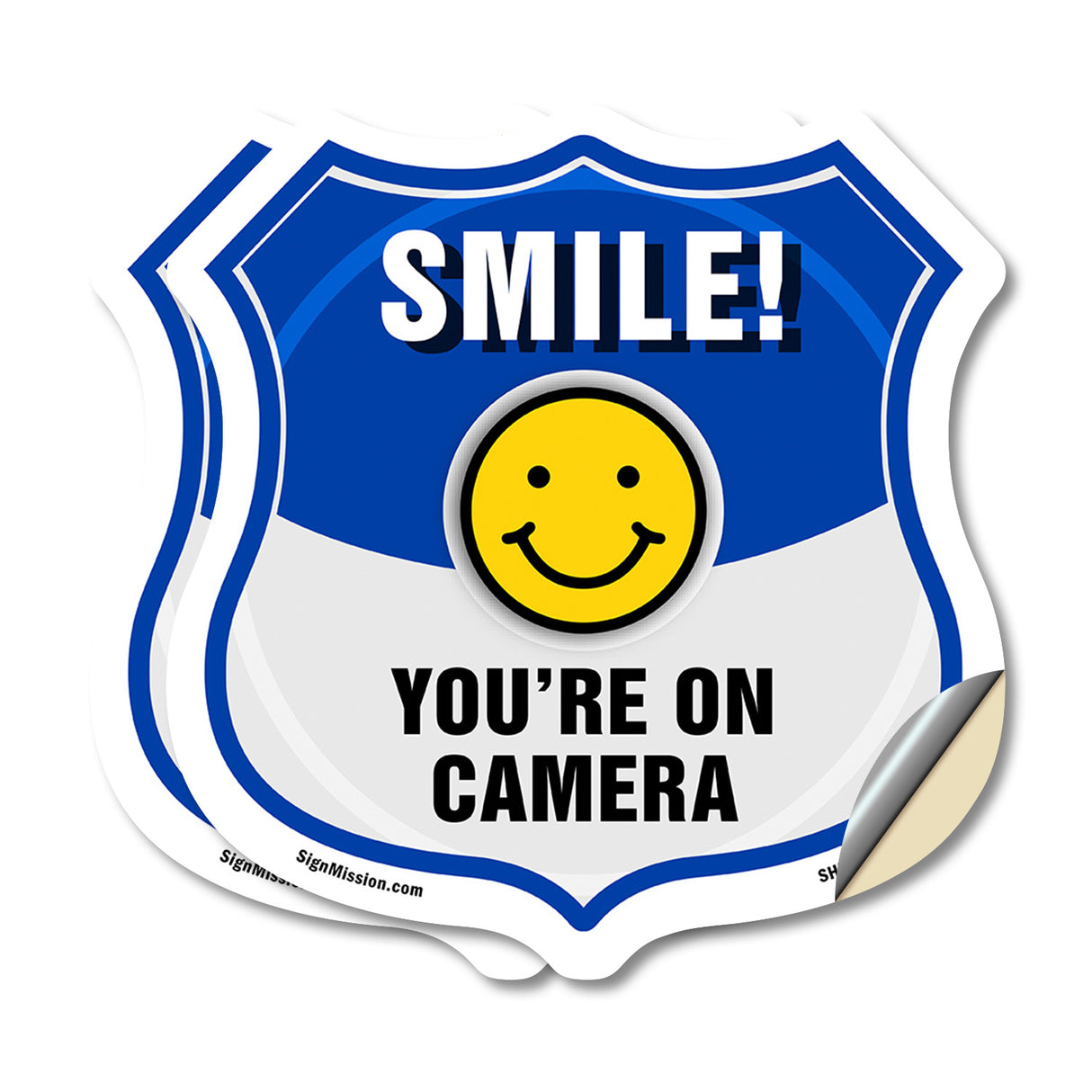 Smile You're On Camera Shield Sign Smile You're On Camera