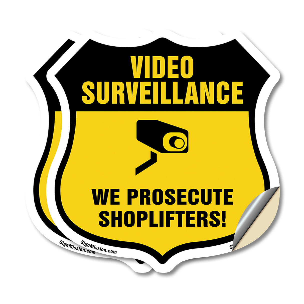 Video Surveillance Shield Sign We Prosecute Shoplifters!