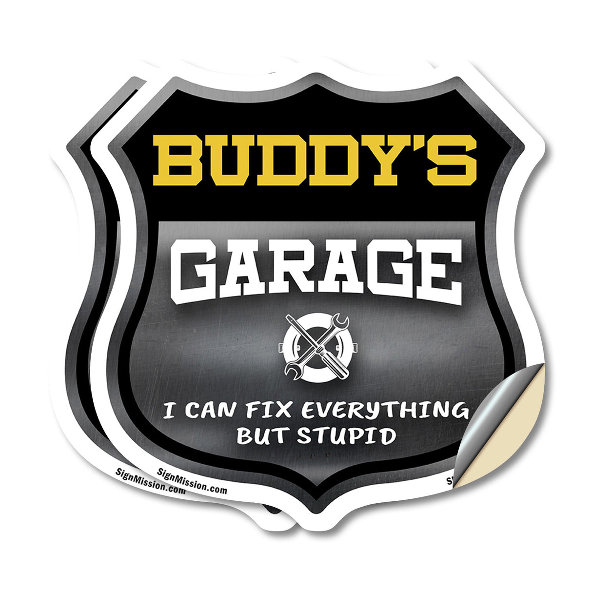 Buddy's Garage I Can Fix Everything But Stupid