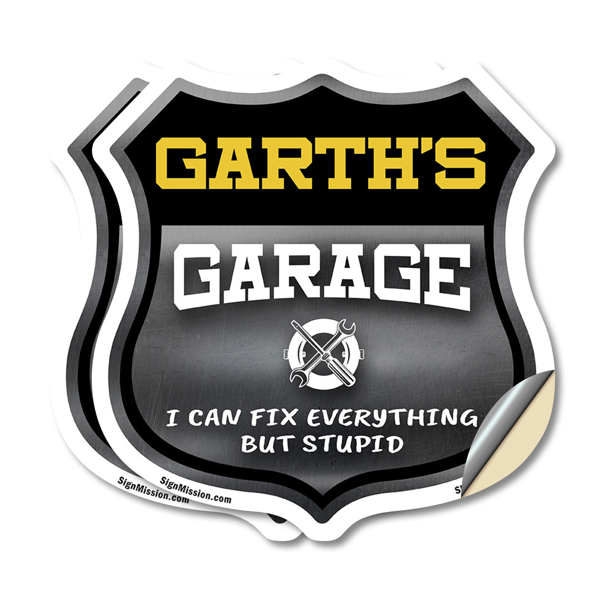 Garth's Garage I Can Fix Everything But Stupid