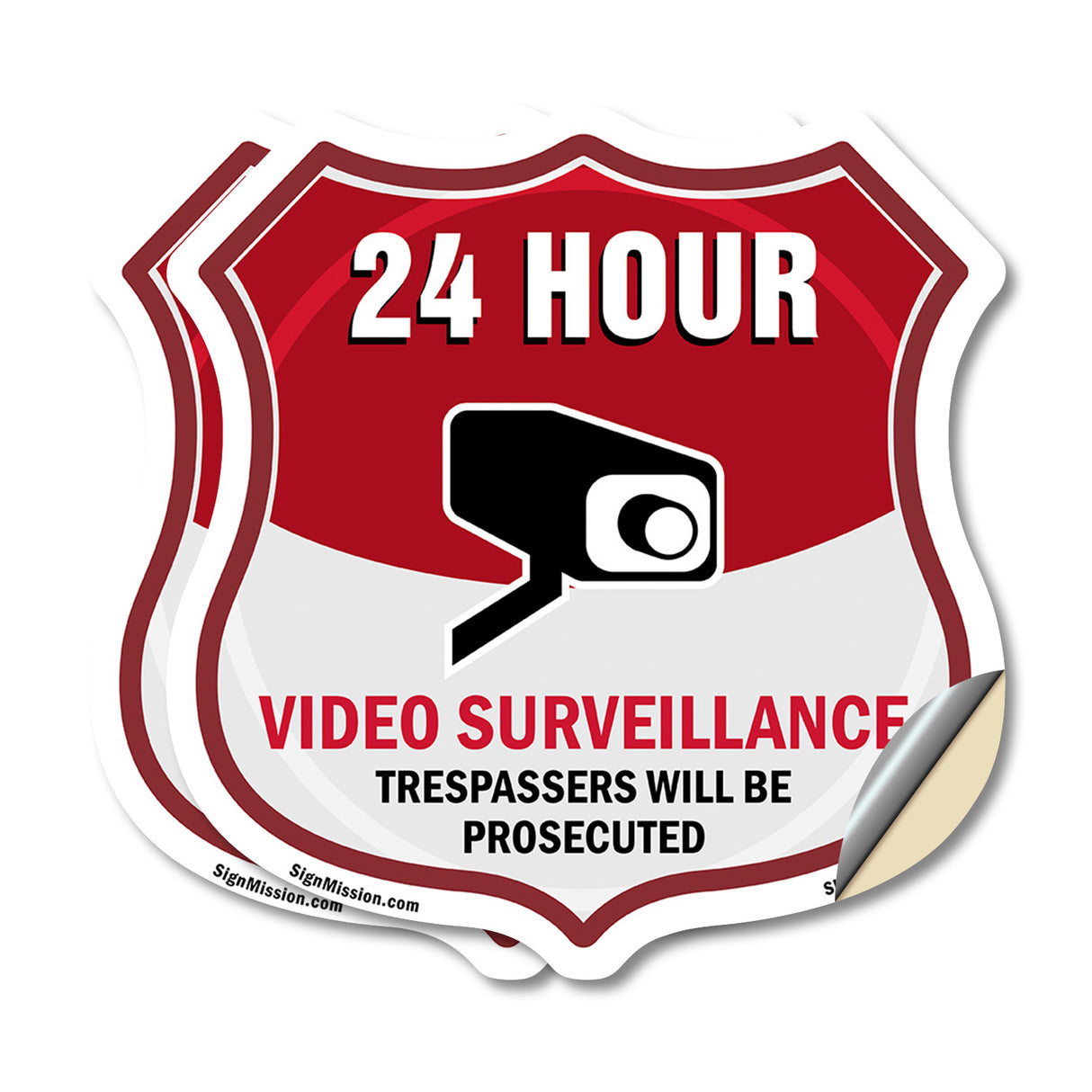 24 Hour Surveillance Shield Sign Video Surveillance Trespassers Will Be Prosecuted