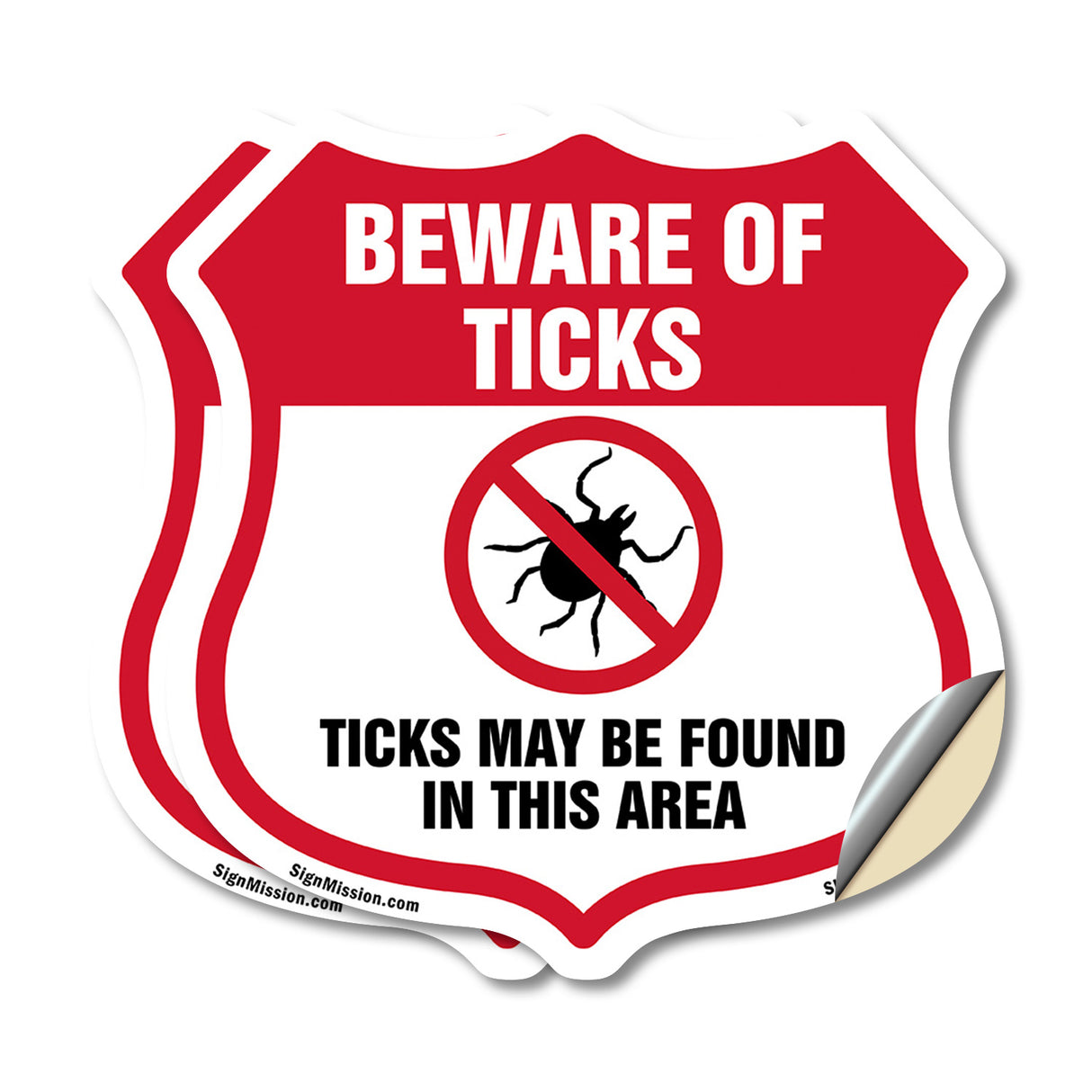 Beware Of Ticks Shield Sign Ticks May Be Found In This Area
