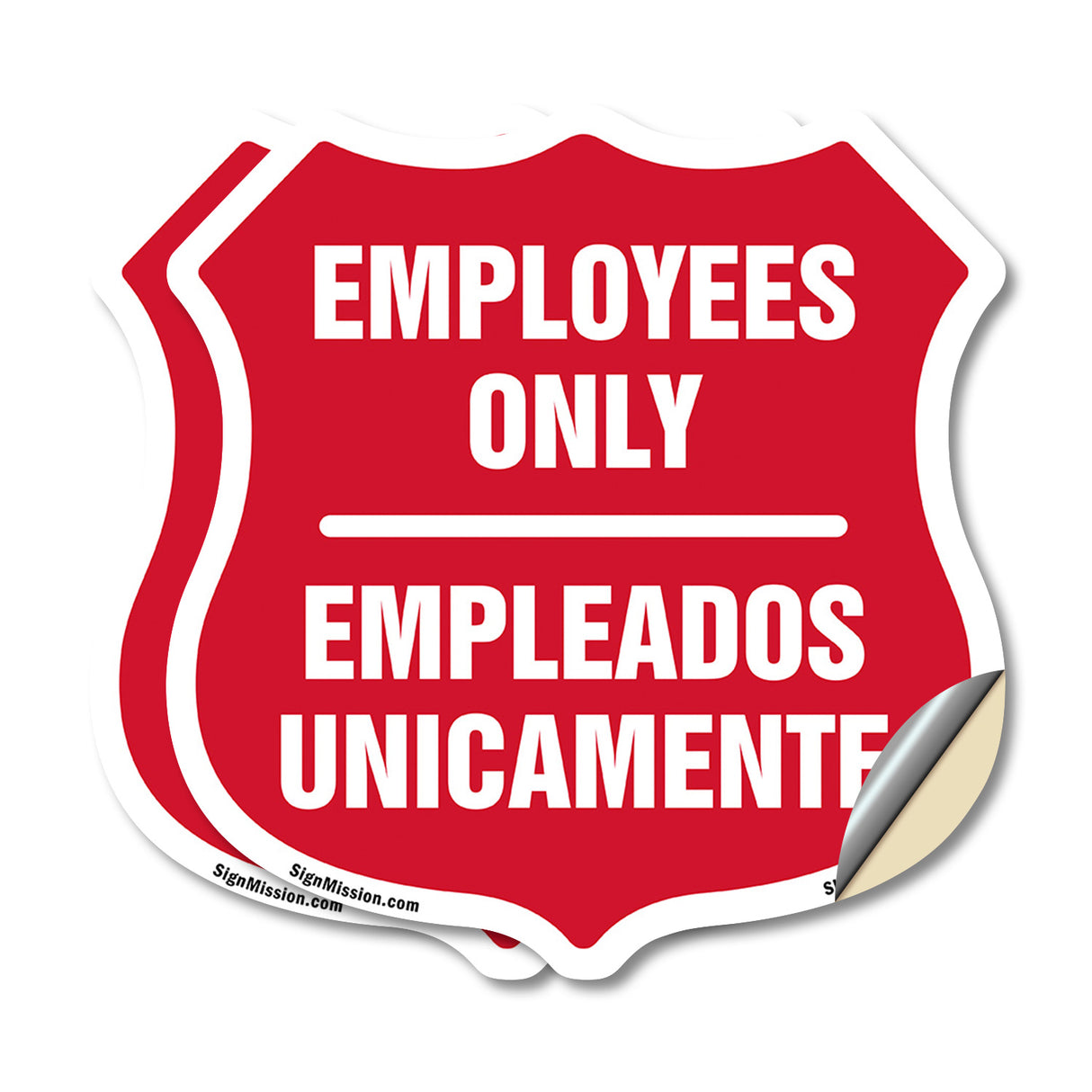 Bilingual Employees Only Shield Sign Empleados Unicamente (English / Spanish)
