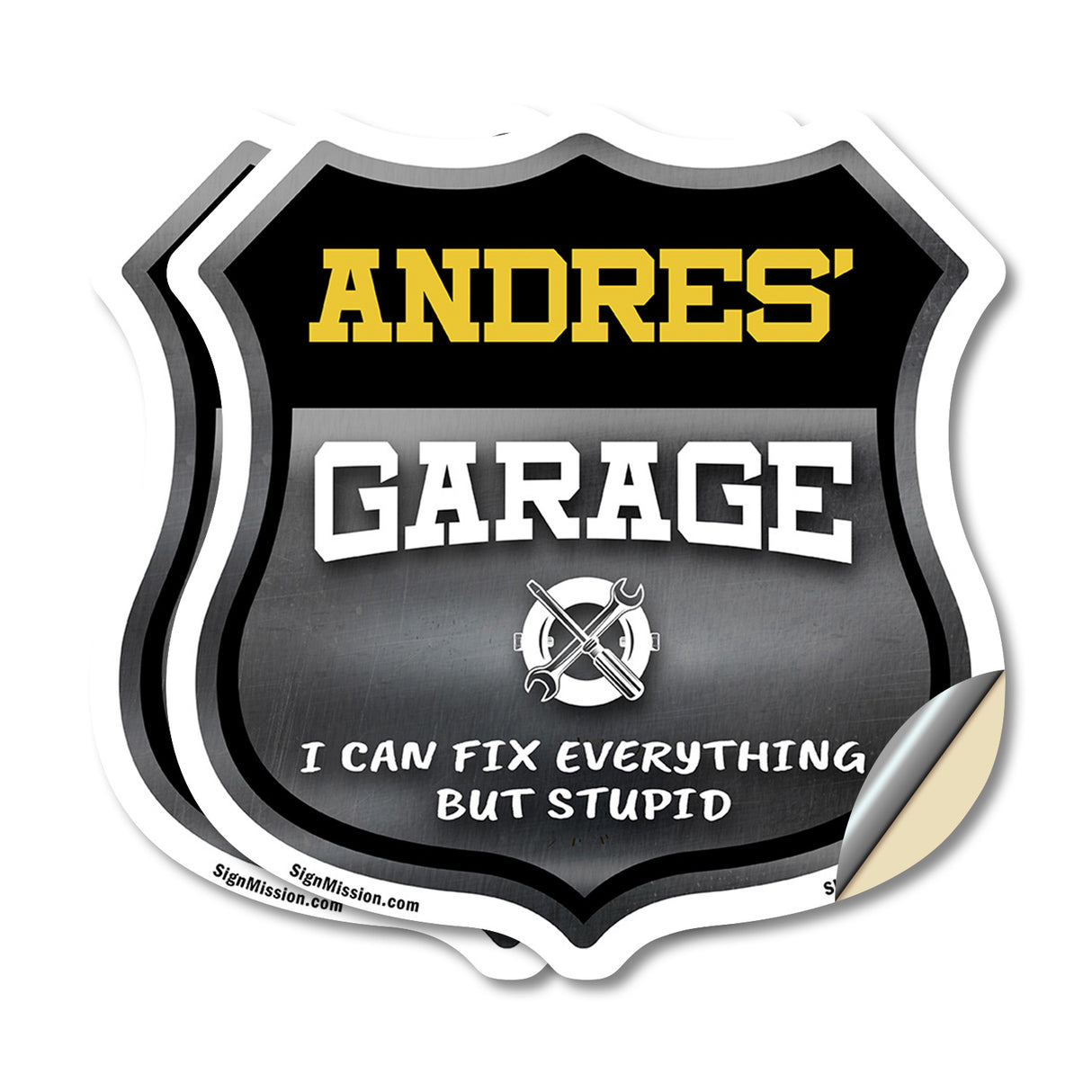 Andres's Garage I Can Fix Everything But Stupid