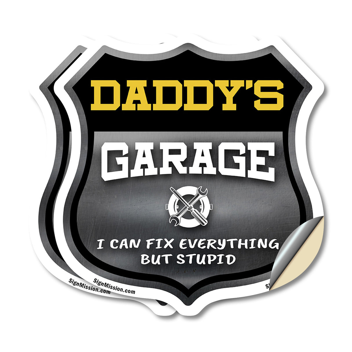 Daddy's Garage I Can Fix Everything But Stupid