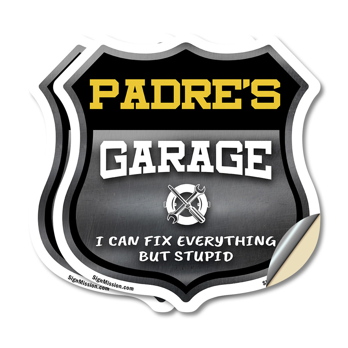 Padre's Garage I Can Fix Everything But Stupid