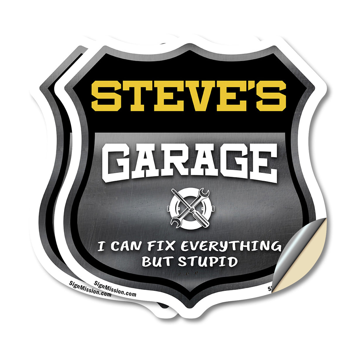 Steve's Garage I Can Fix Everything But Stupid