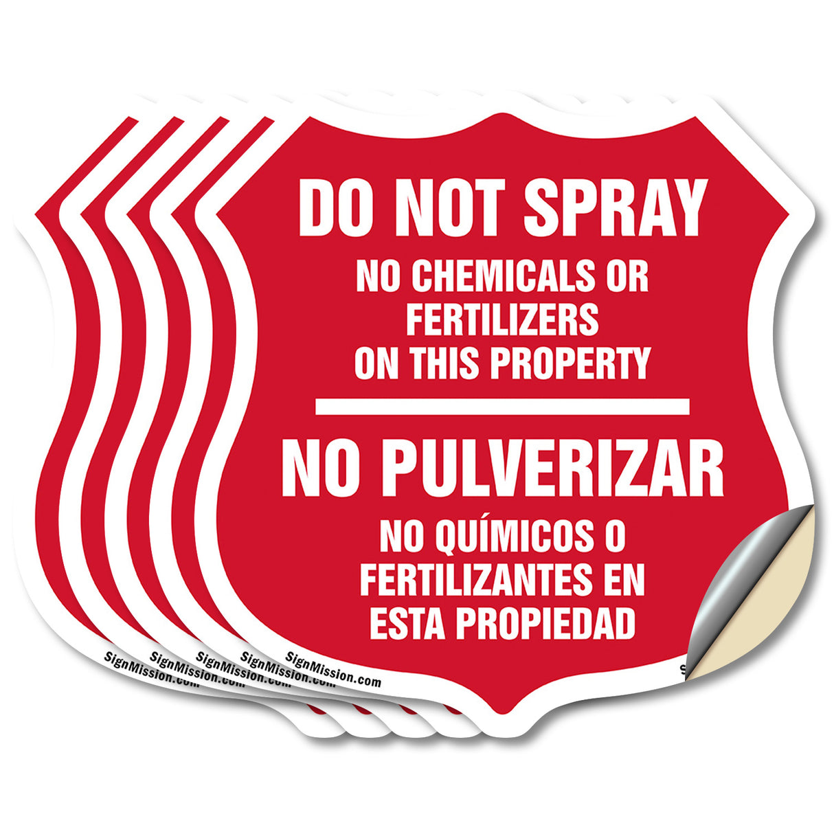 Bilingual No Spray Do Not Spray No Chemicals Or Fertilizers On This Property No Pulverizar (English / Spanish)
