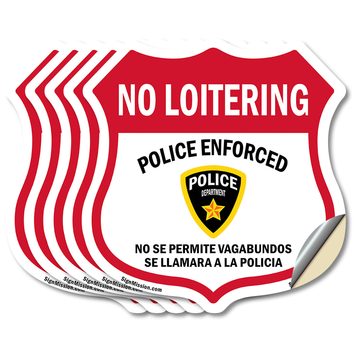 Bilingual No Loitering Police Enforced No Se Permite Vagabundos Se Llamara A La Policia (English / Spanish)