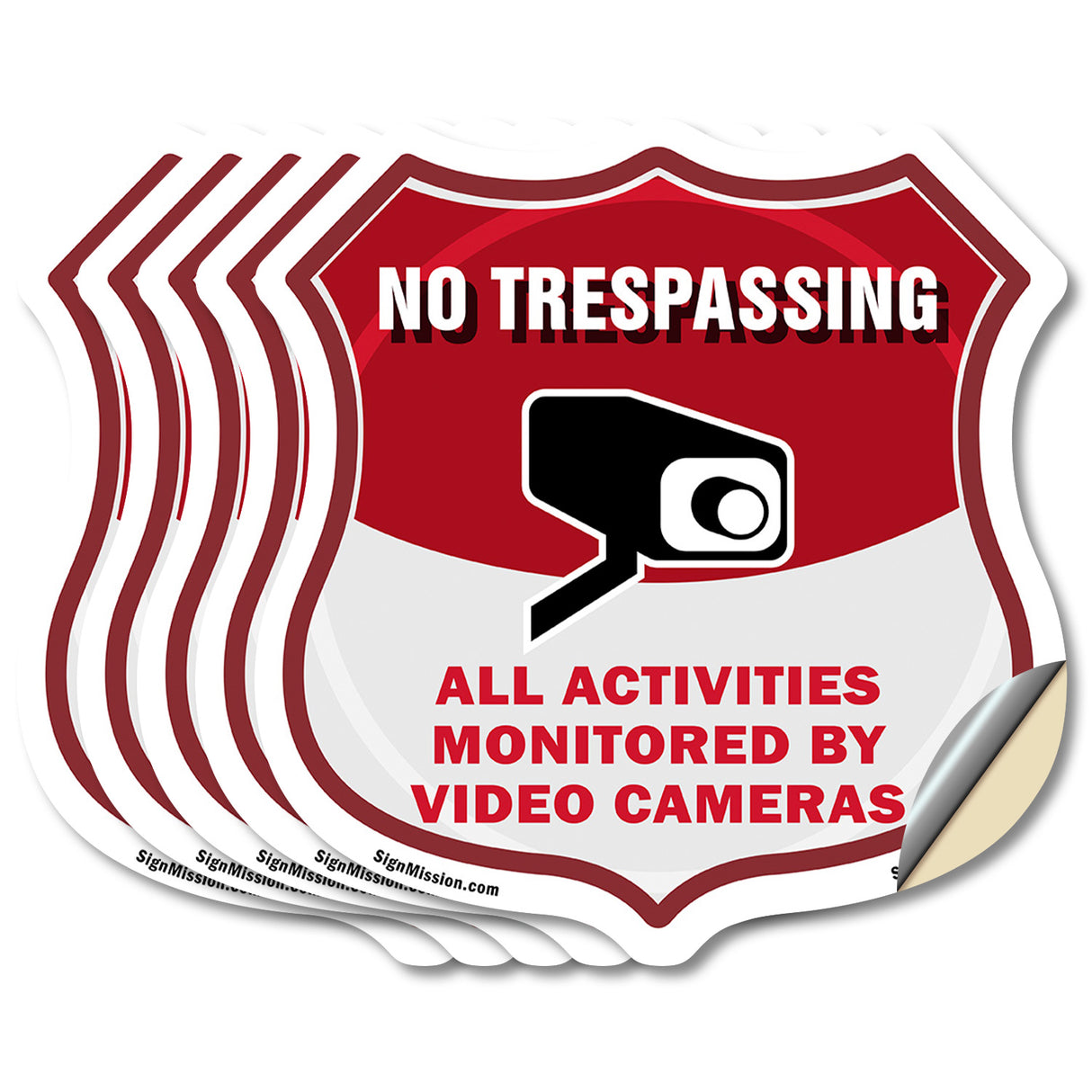 No Trespassing Shield Sign All Activities Are Monitored By Video Cameras
