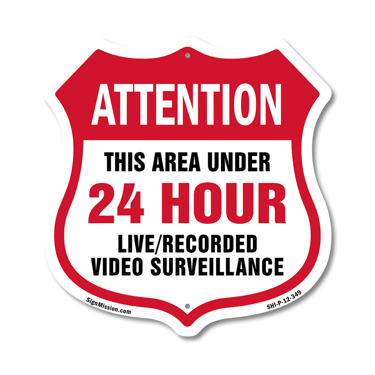 Attention This Area Under 24 Hour Live Recorded Video Surveillance