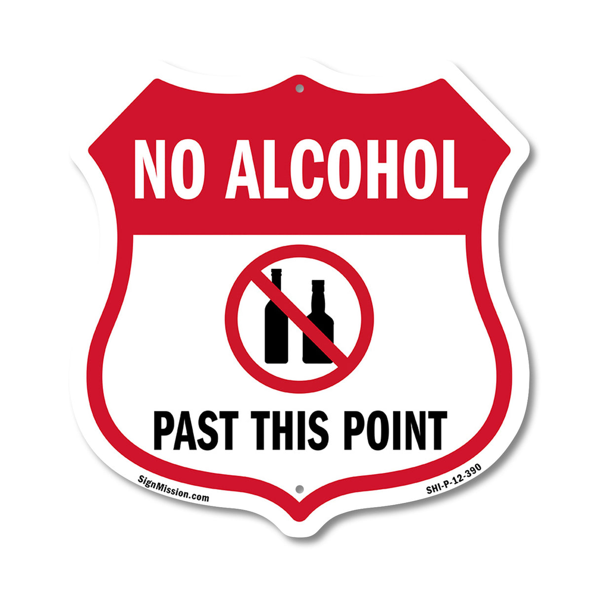 No Alcohol Shield Sign No Alcohol Past This Point