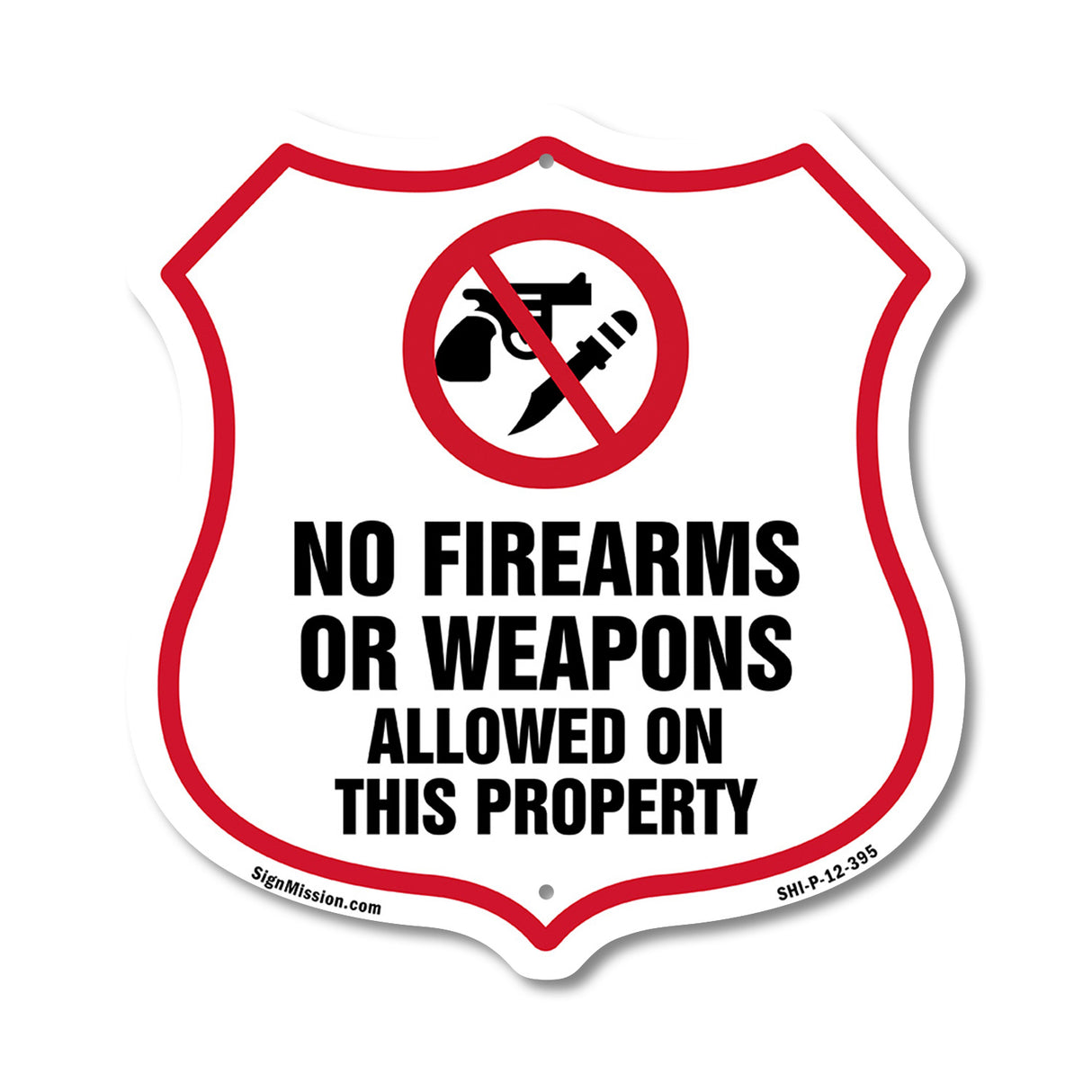 No Guns Shield Sign No Firearms Or Weapons Allowed On This Property