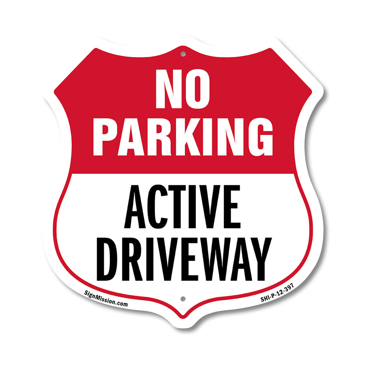 No Parking Shield Sign Active Driveway