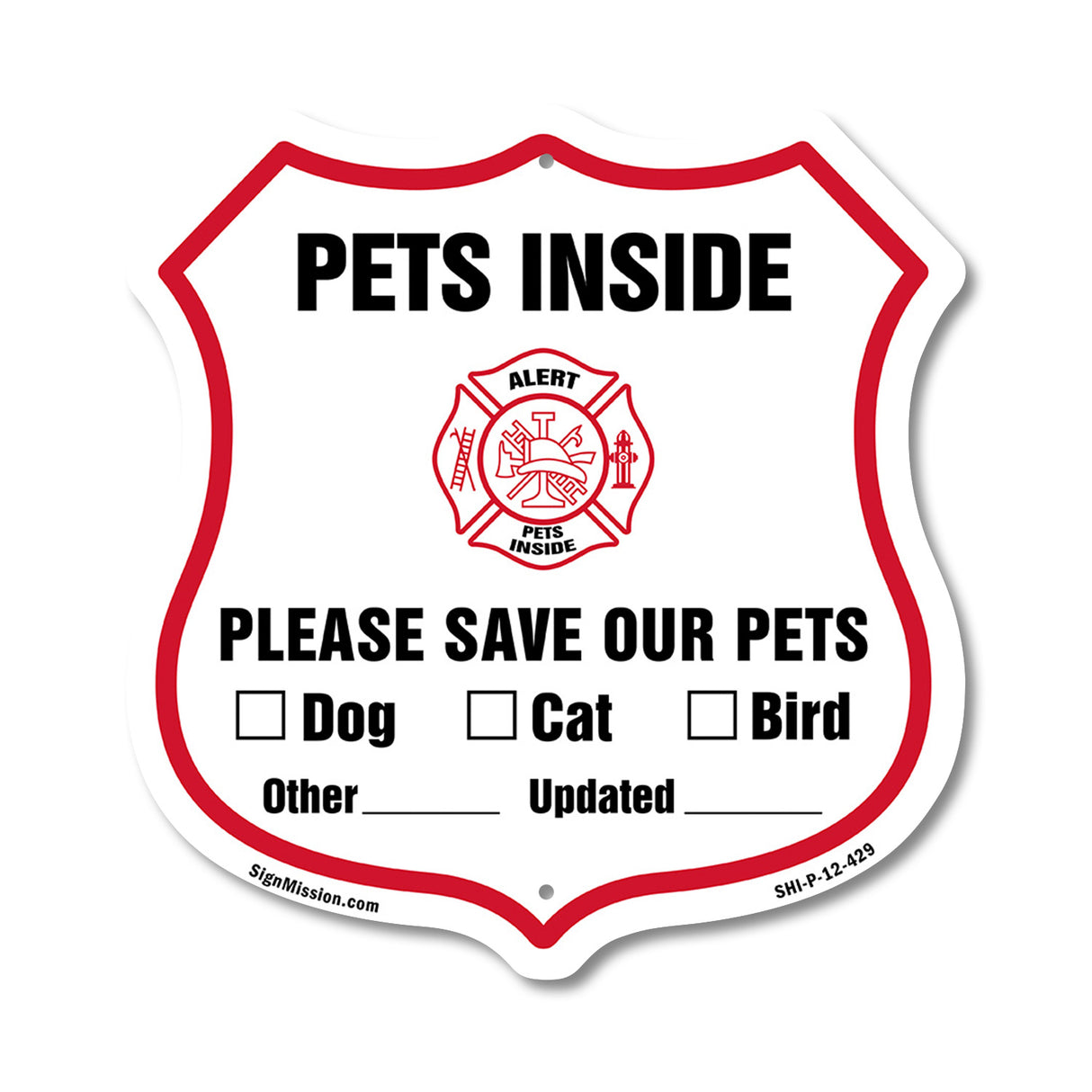 Pets Inside Shield Sign Alert Please Save Our Pets