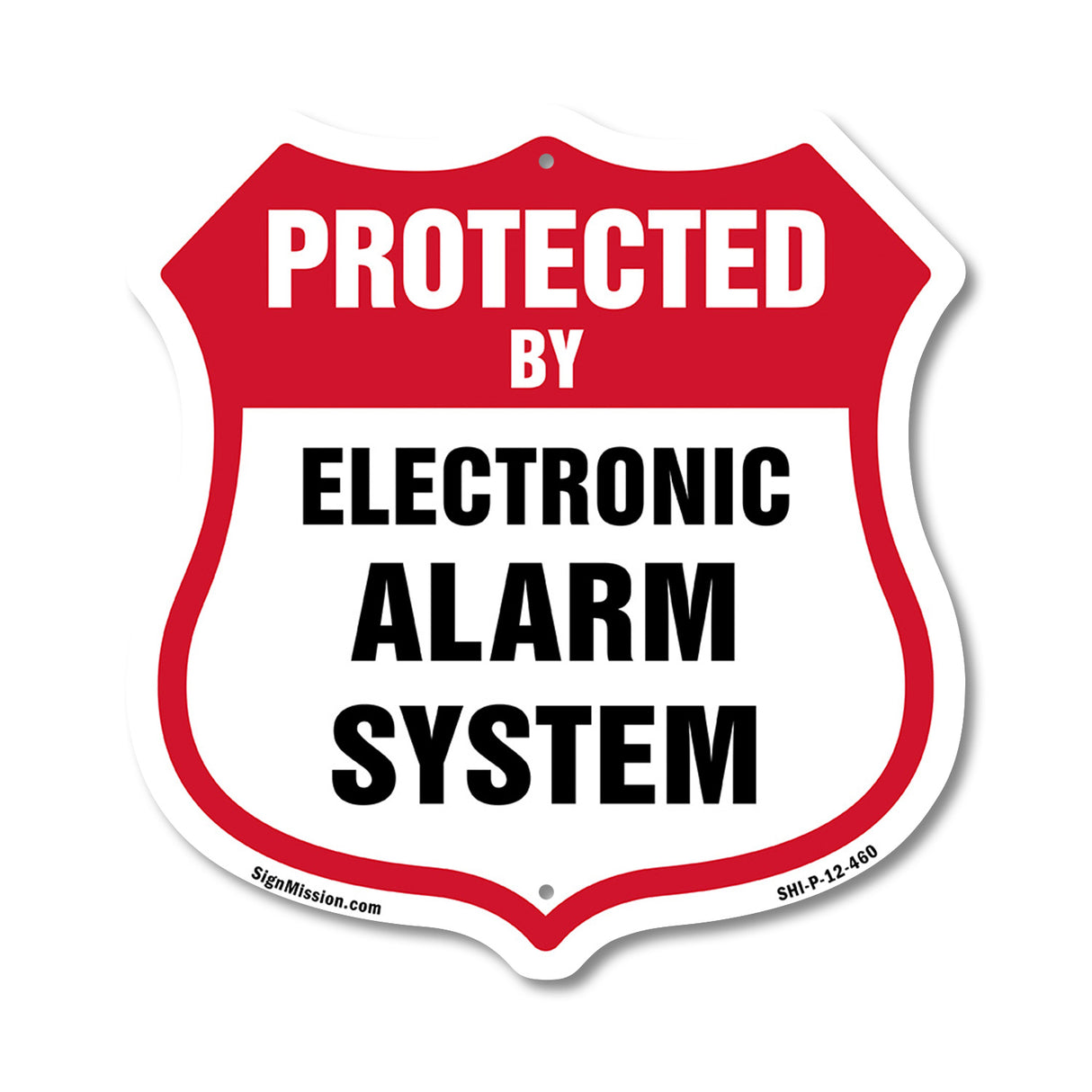 Security Alarm Shield Sign Protected By Electronic Alarm System