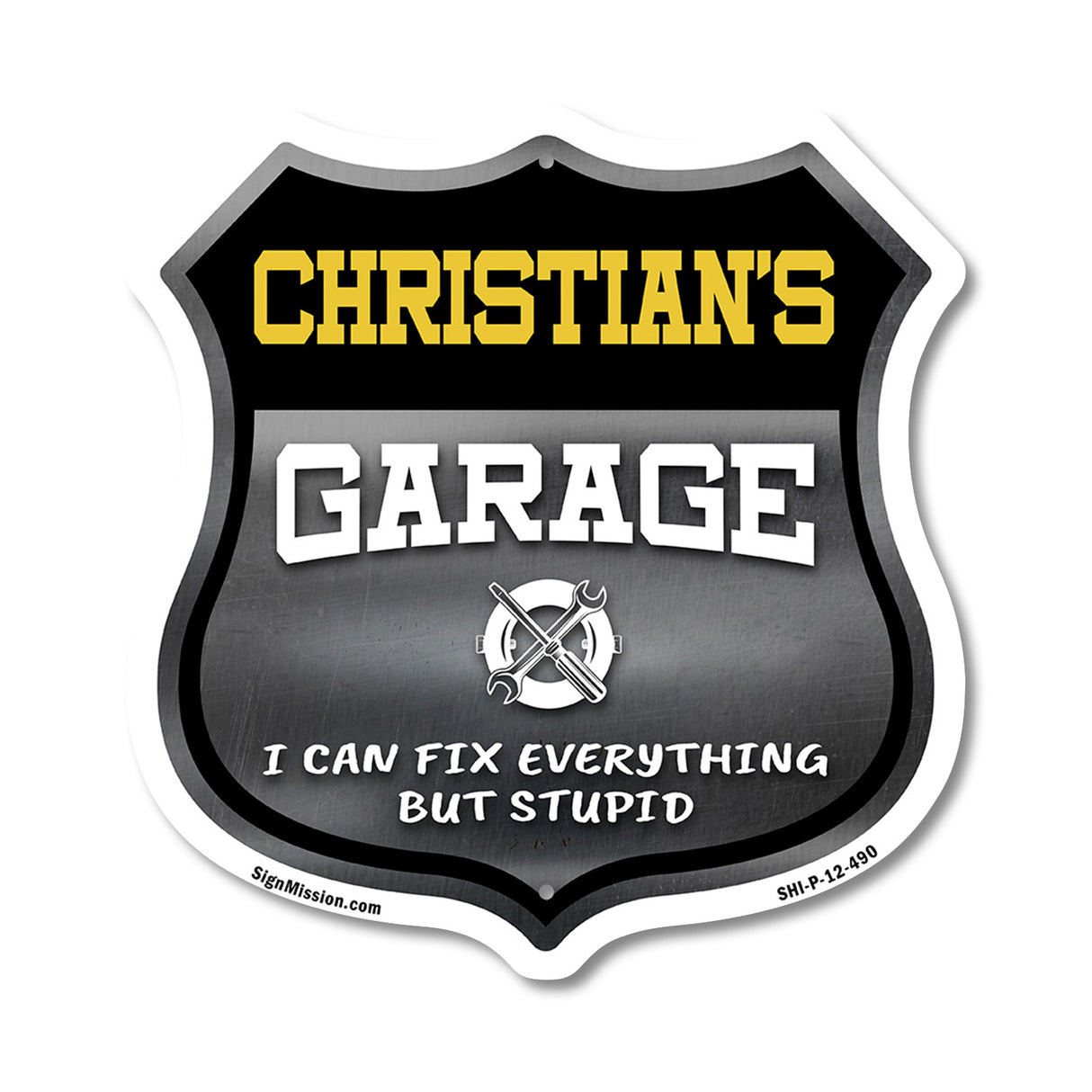 Christian's Garage I Can Fix Everything But Stupid