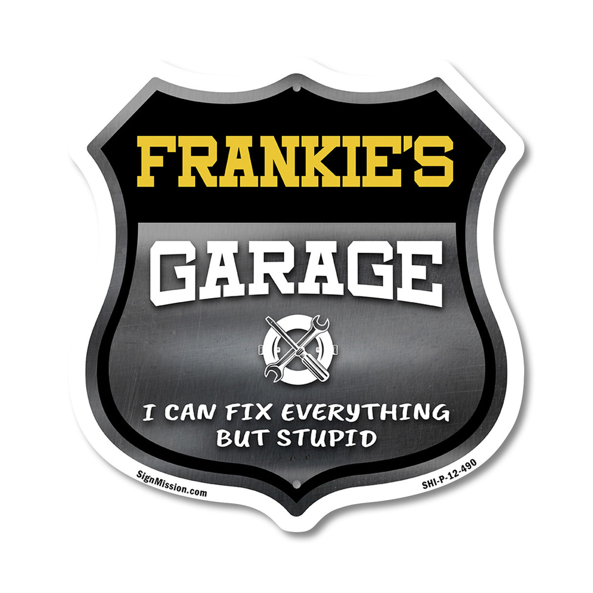 Frankie's Garage I Can Fix Everything But Stupid