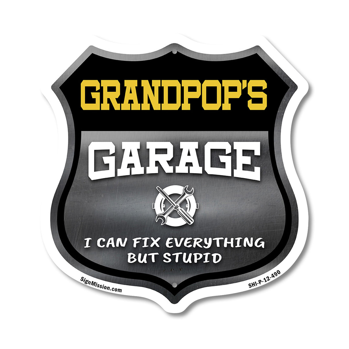 Grandpop's Garage I Can Fix Everything But Stupid