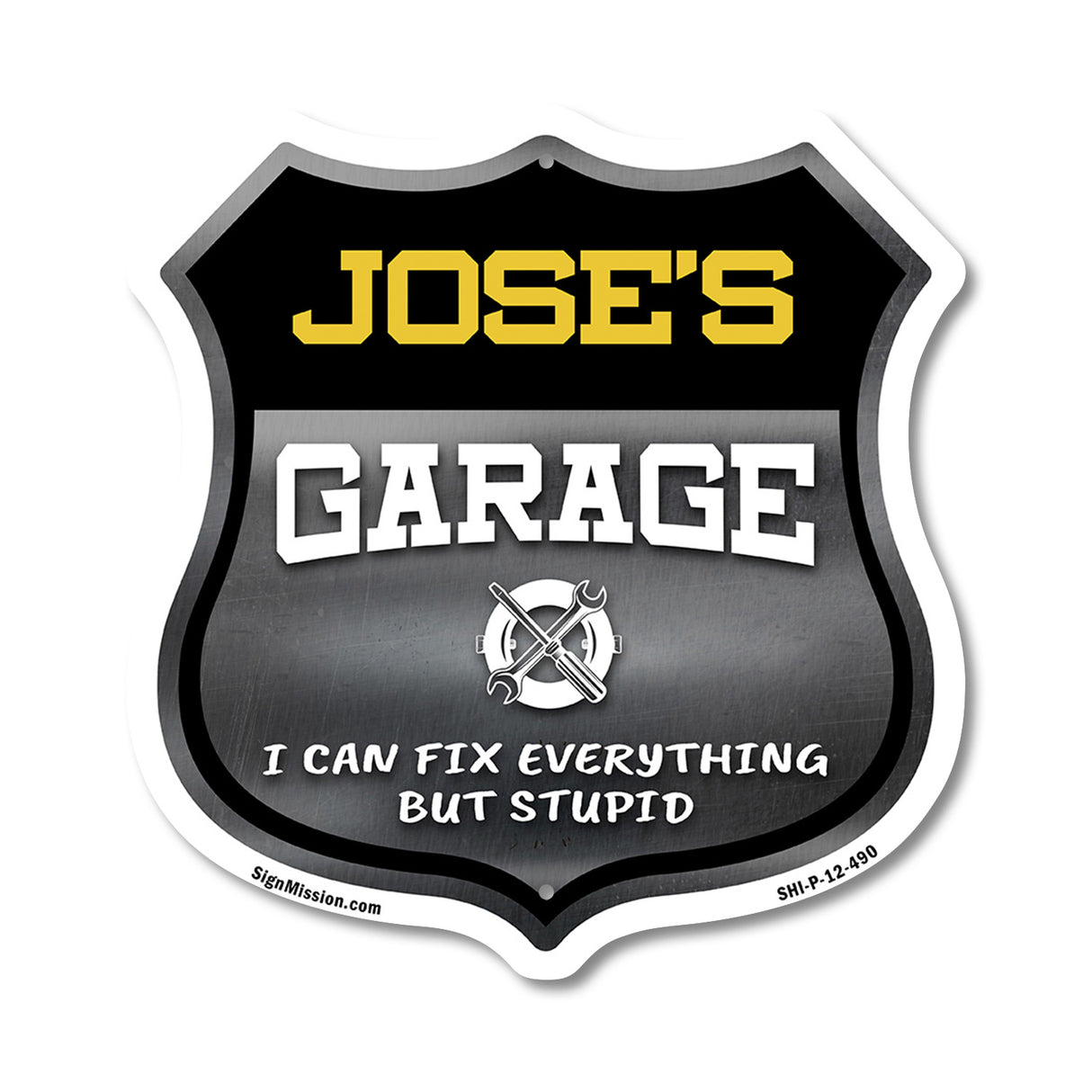 Jose's Garage I Can Fix Everything But Stupid