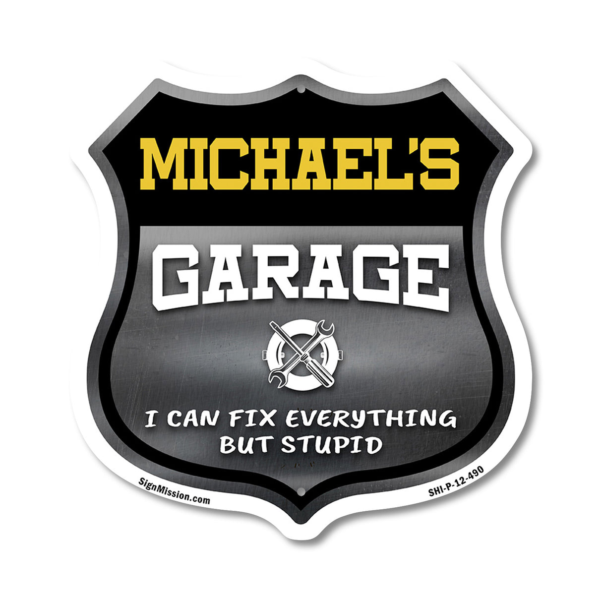 Michael's Garage I Can Fix Everything But Stupid
