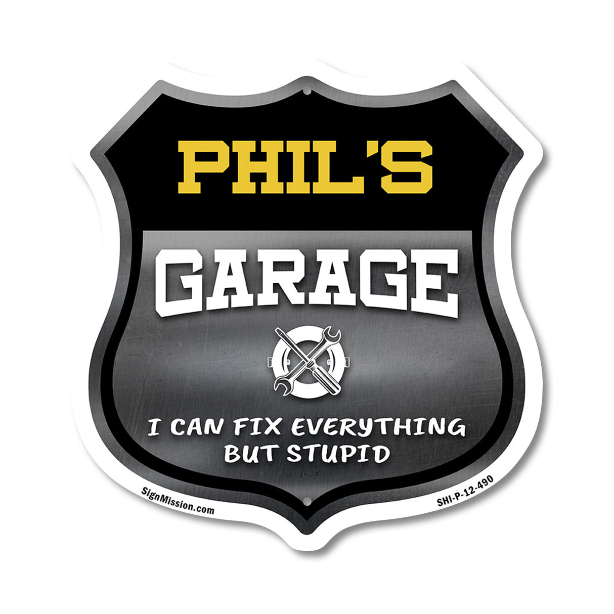 Phil's Garage I Can Fix Everything But Stupid