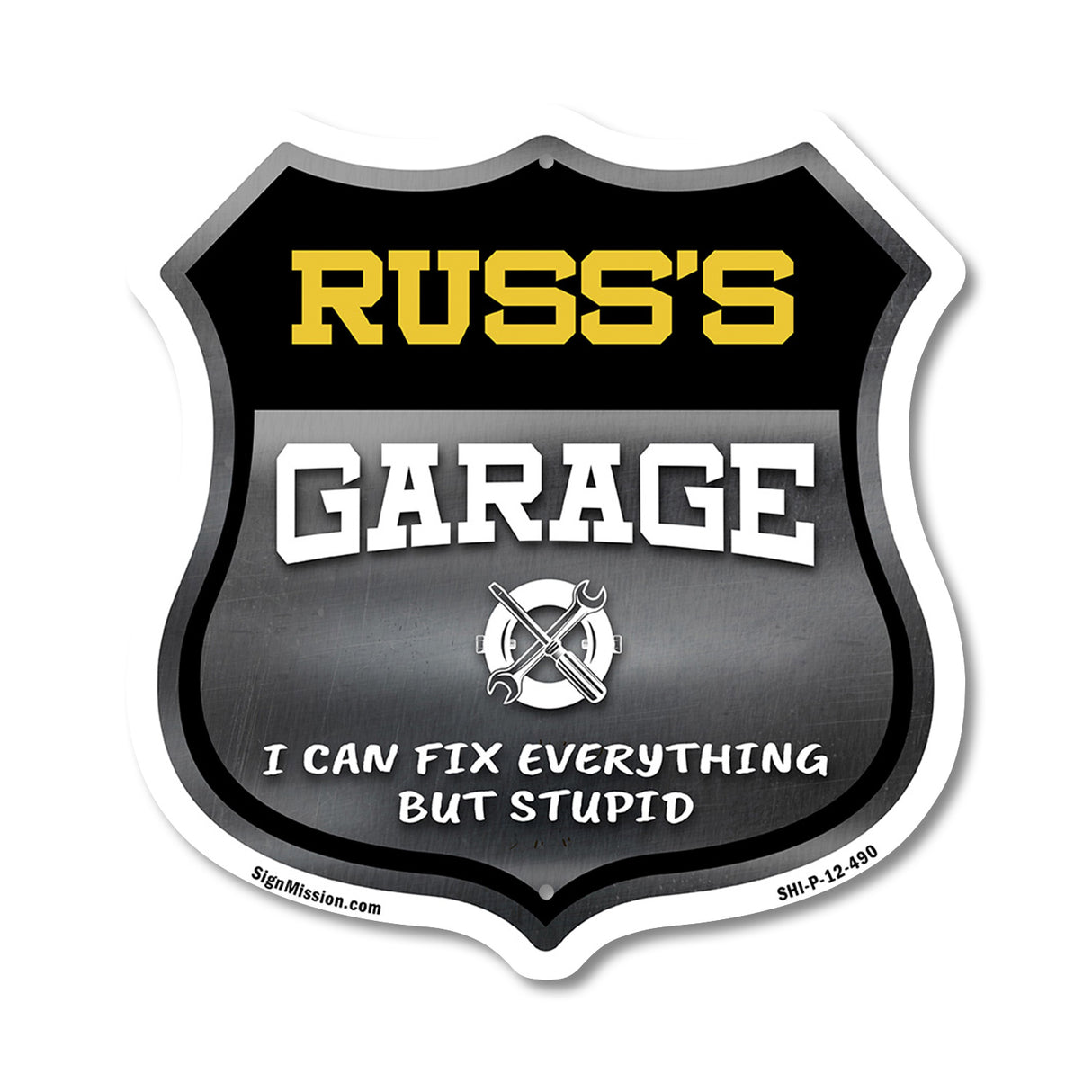 Russ's Garage I Can Fix Everything But Stupid
