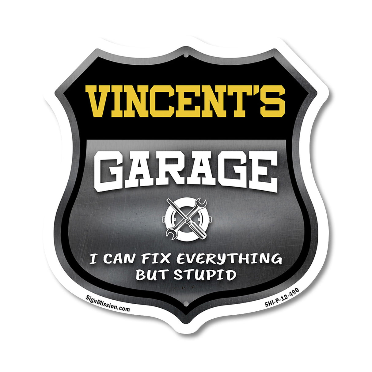 Vincent's Garage I Can Fix Everything But Stupid