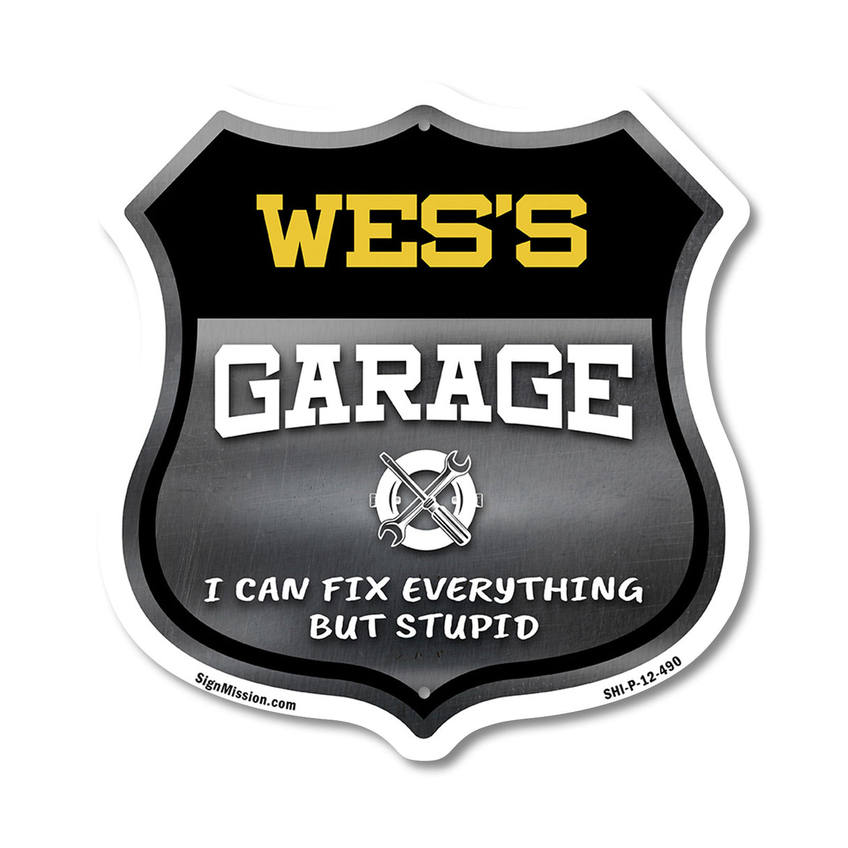 Wes's Garage I Can Fix Everything But Stupid