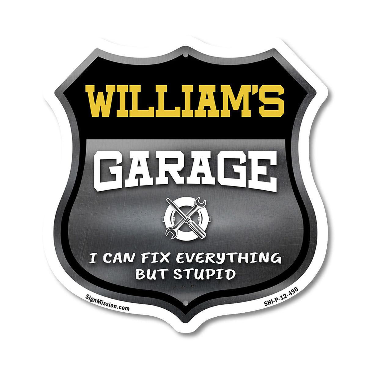 William's Garage I Can Fix Everything But Stupid