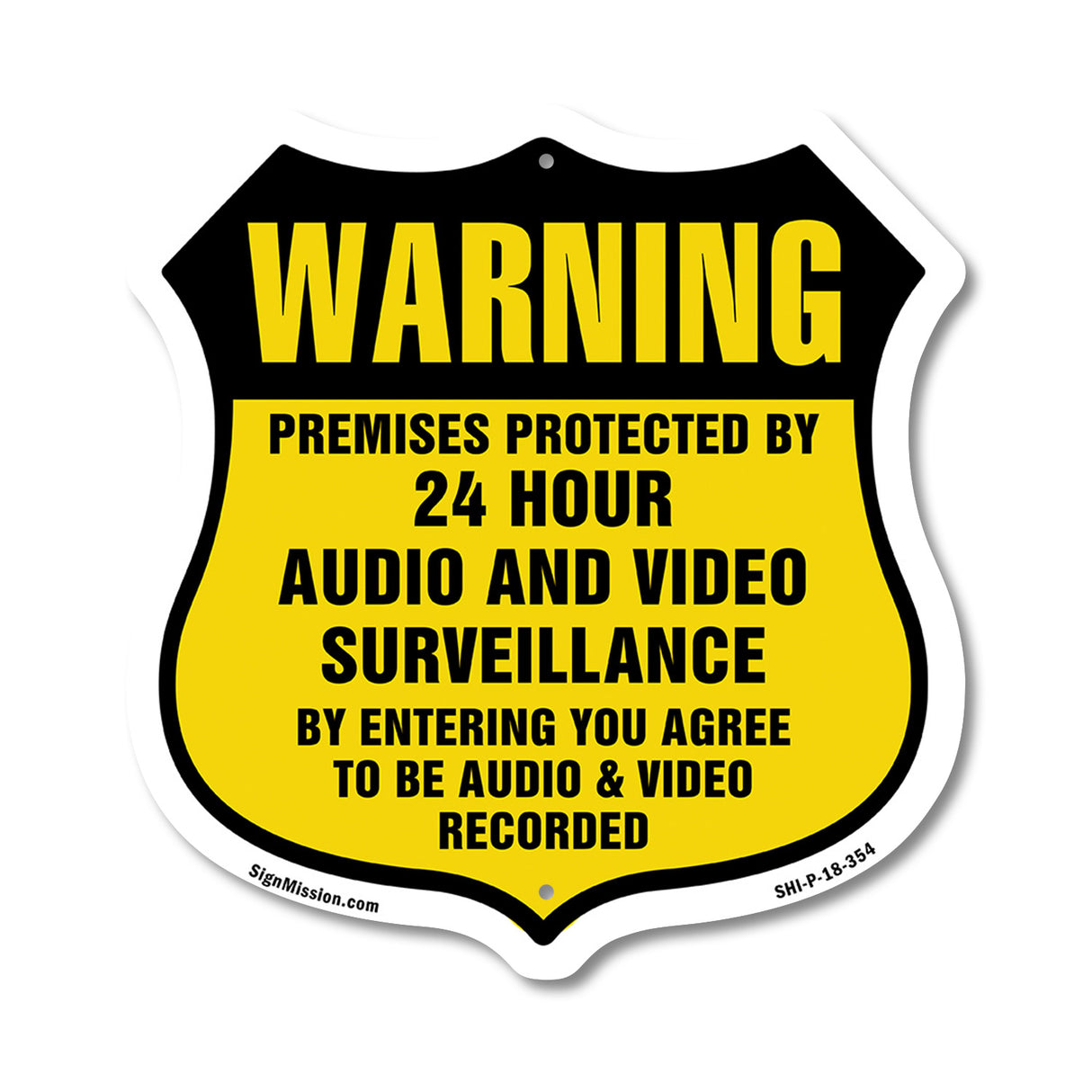 Warning Premises Protected By 24 Hour Audio And Video Surveillance By Entering You Agree To Be Audio & Video Recorded