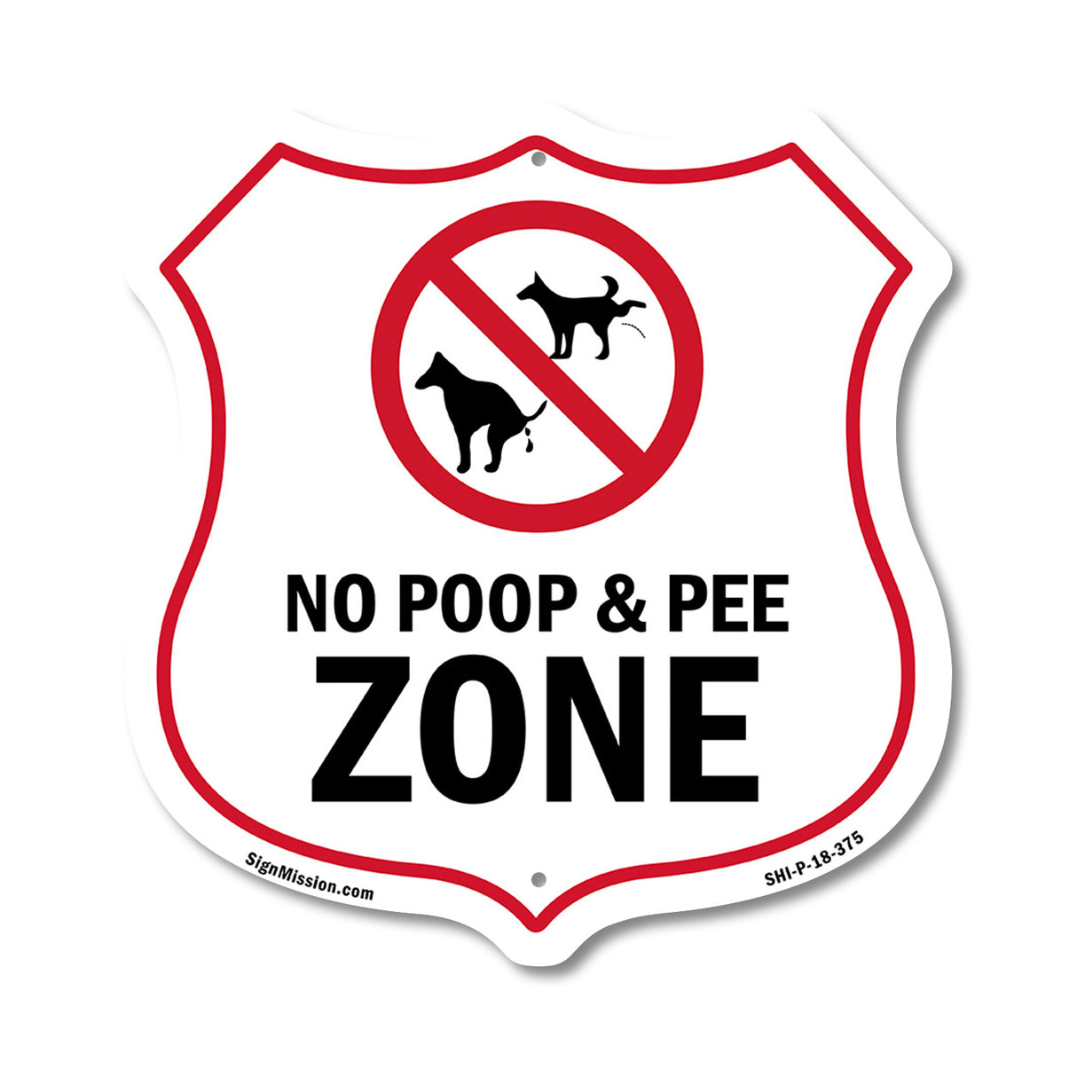 Dog Poop Shield Sign No Poop & Pee Zone