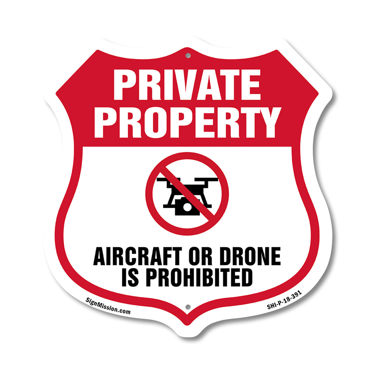 No Drone Shield Sign Aircraft Or Drone Is Prohibited