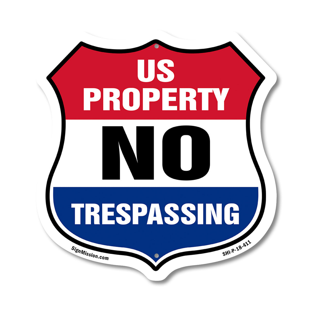 No Trespassing Shield Sign U.S. Property No Trespassing