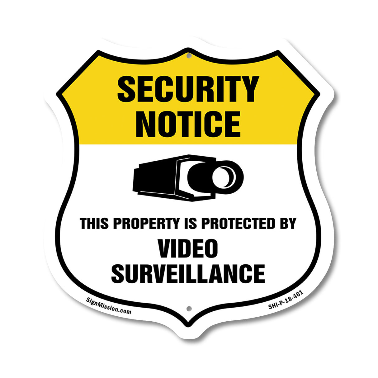 Security Notice Shield Sign This Property Is Protected By Video Surveillance