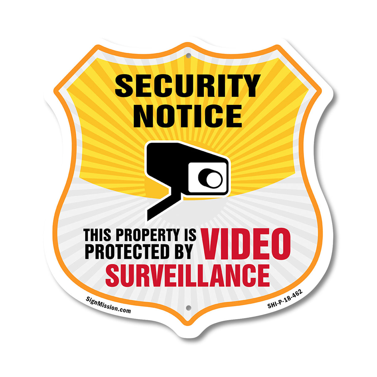 Security Notice Shield Sign This Property Is Protected By Video Surveillance