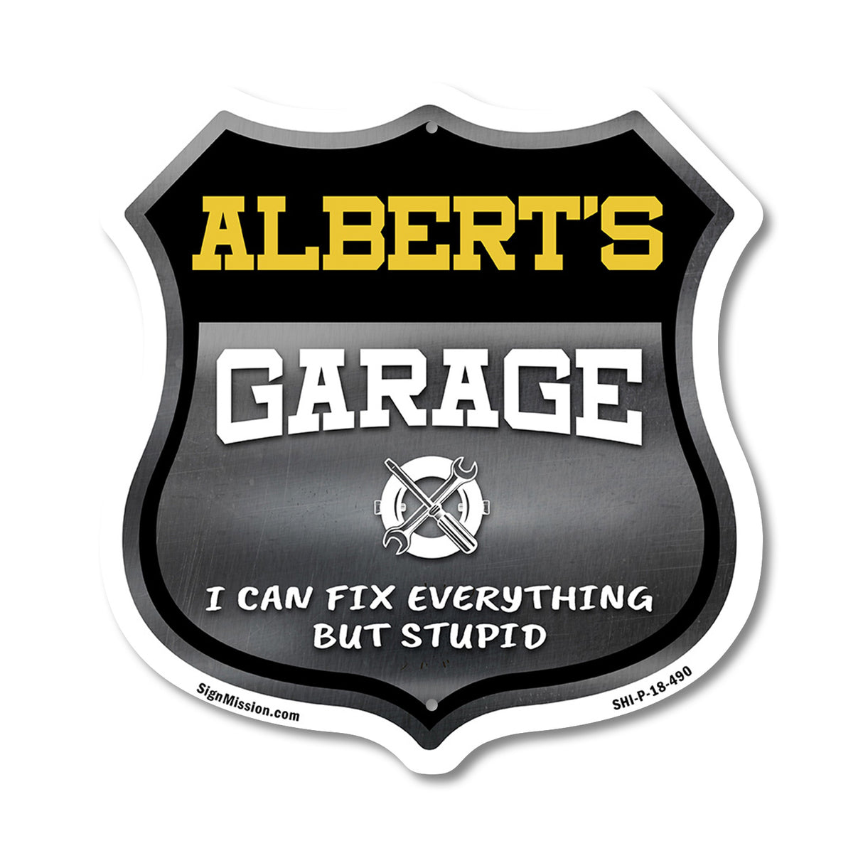 Albert's Garage I Can Fix Everything But Stupid