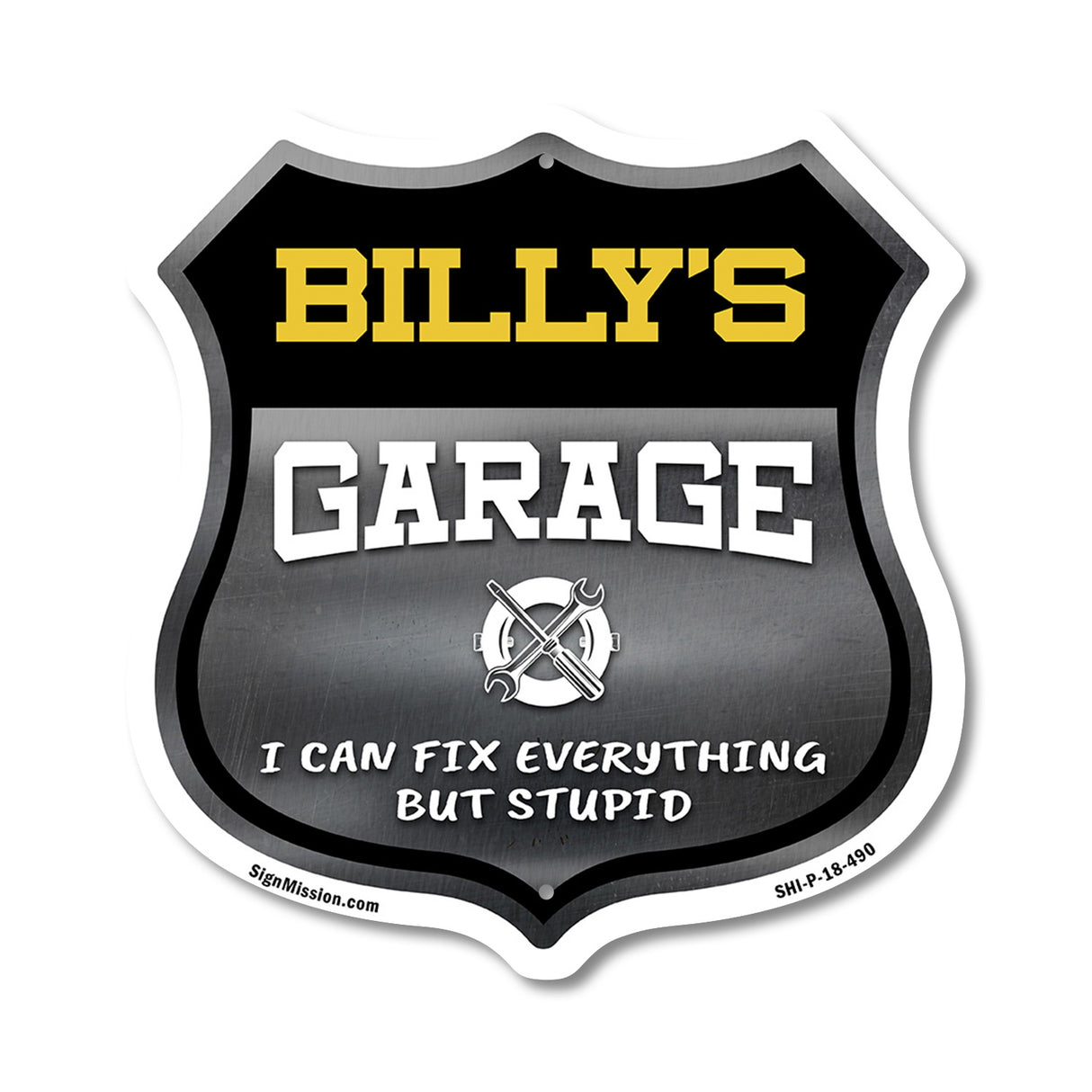 Billy's Garage I Can Fix Everything But Stupid
