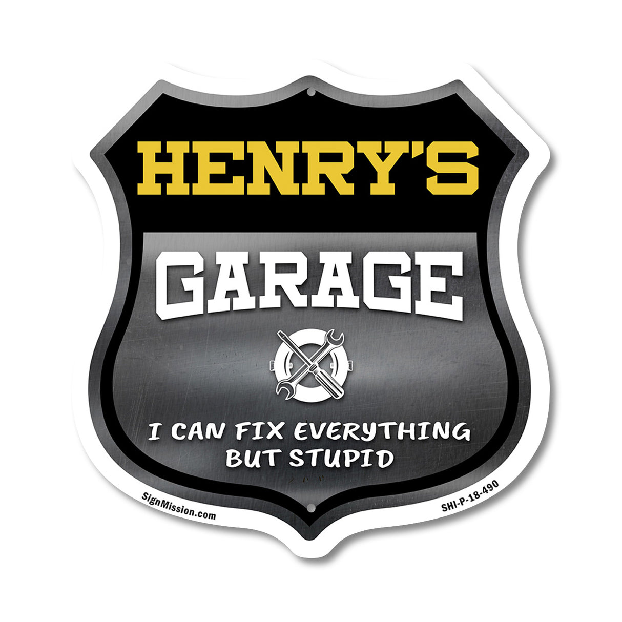 Henry's Garage I Can Fix Everything But Stupid