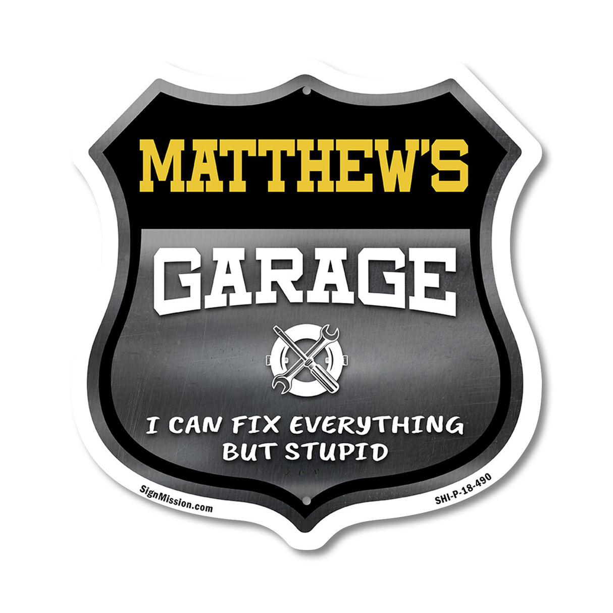Matthew's Garage I Can Fix Everything But Stupid