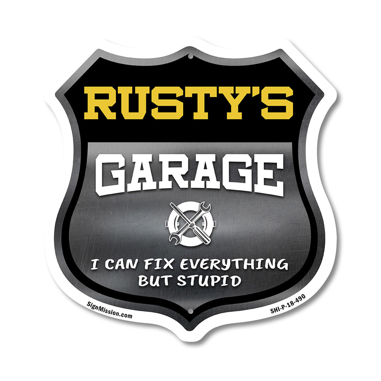 Rusty's Garage I Can Fix Everything But Stupid