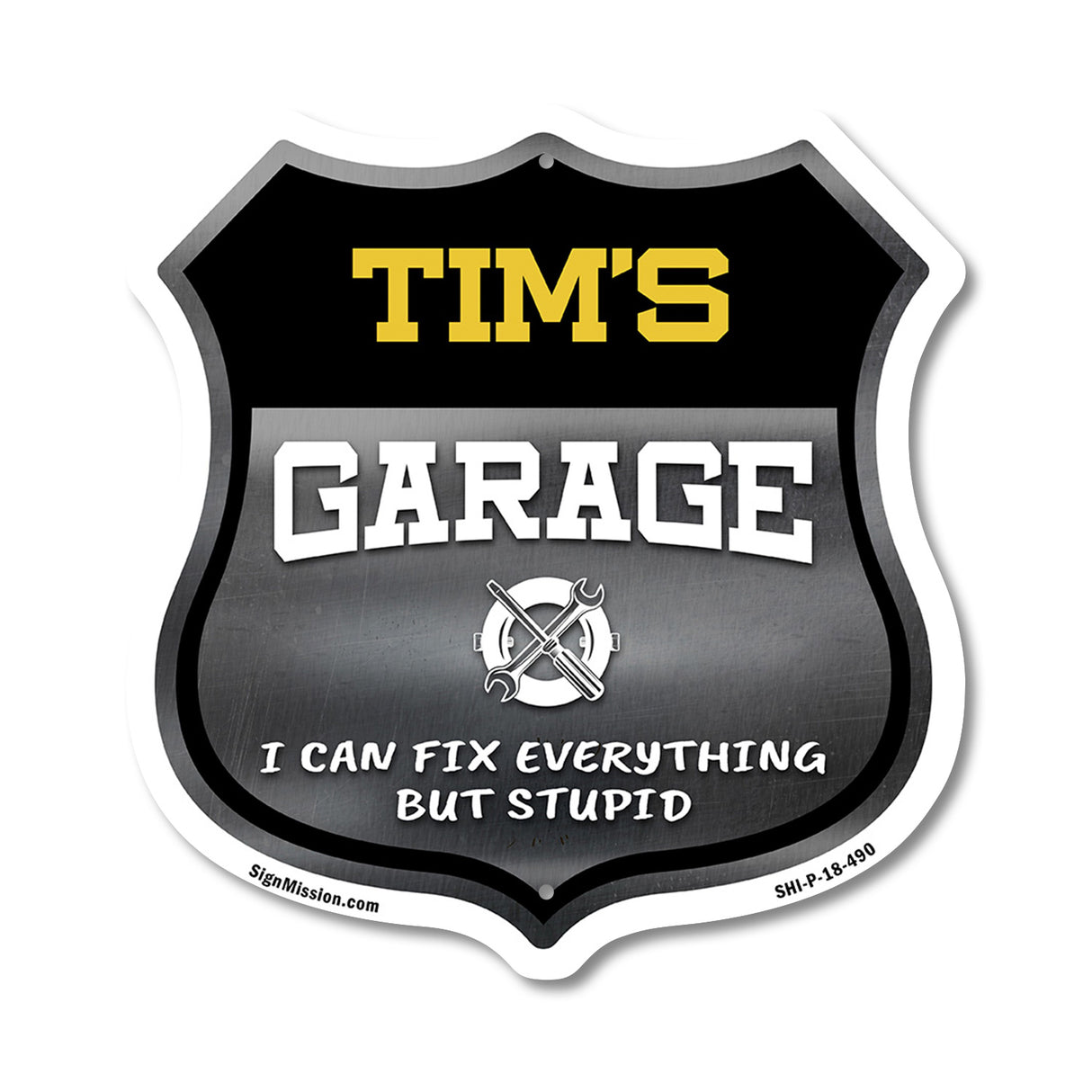Tim's Garage I Can Fix Everything But Stupid