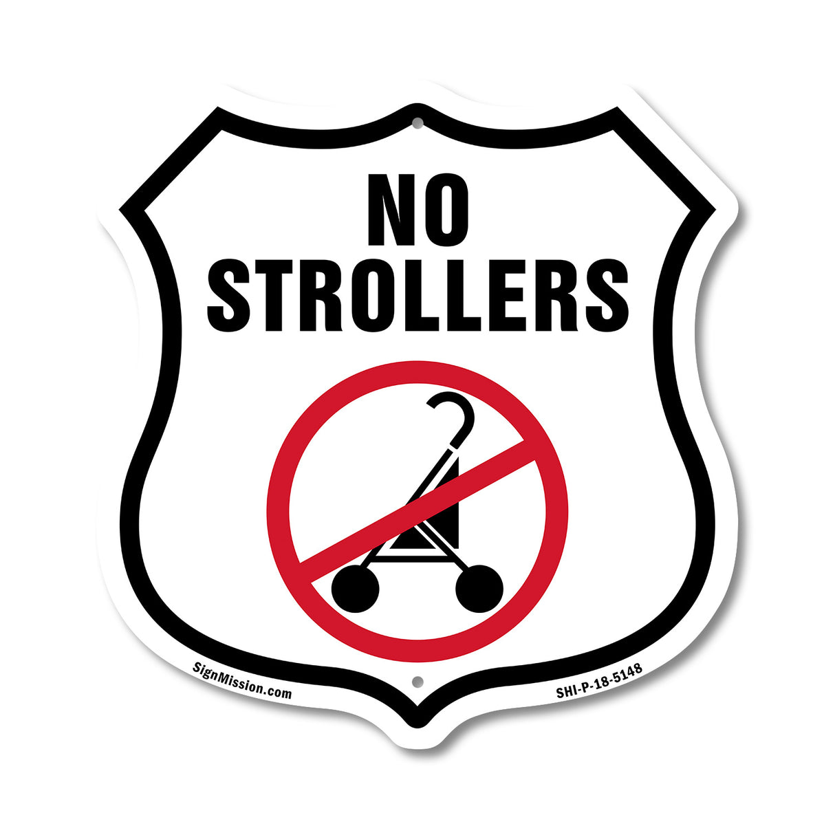 No Strollers