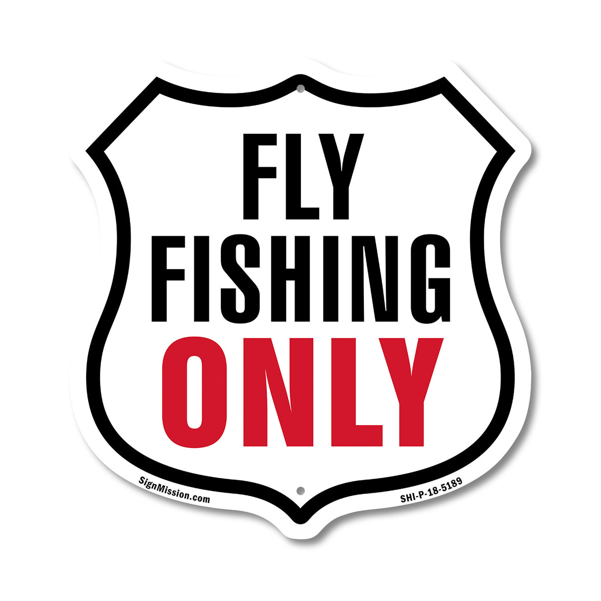 Fly Fishing Only