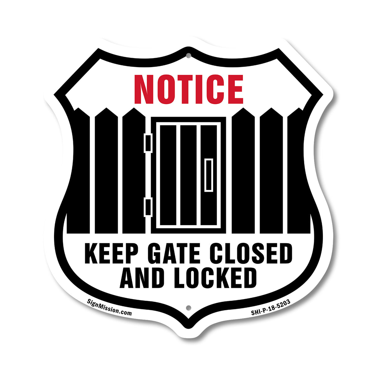 Notice Keep Gate Closed And Locked