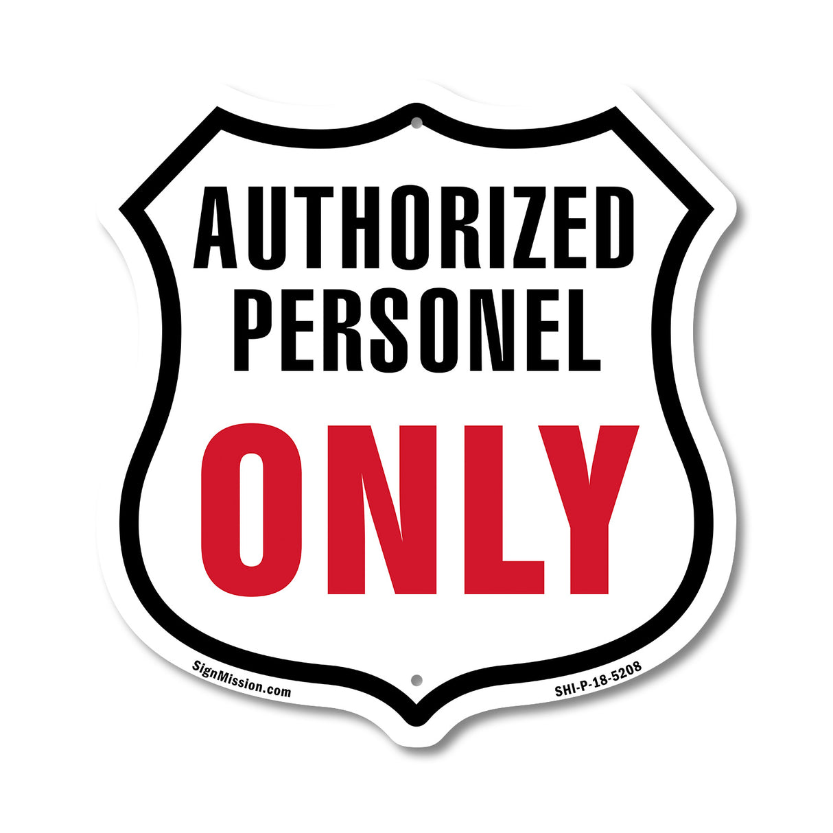 Authorized Personnel Only