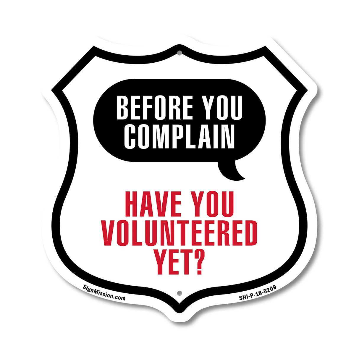 Before You Complain Have You Volunteered Yet