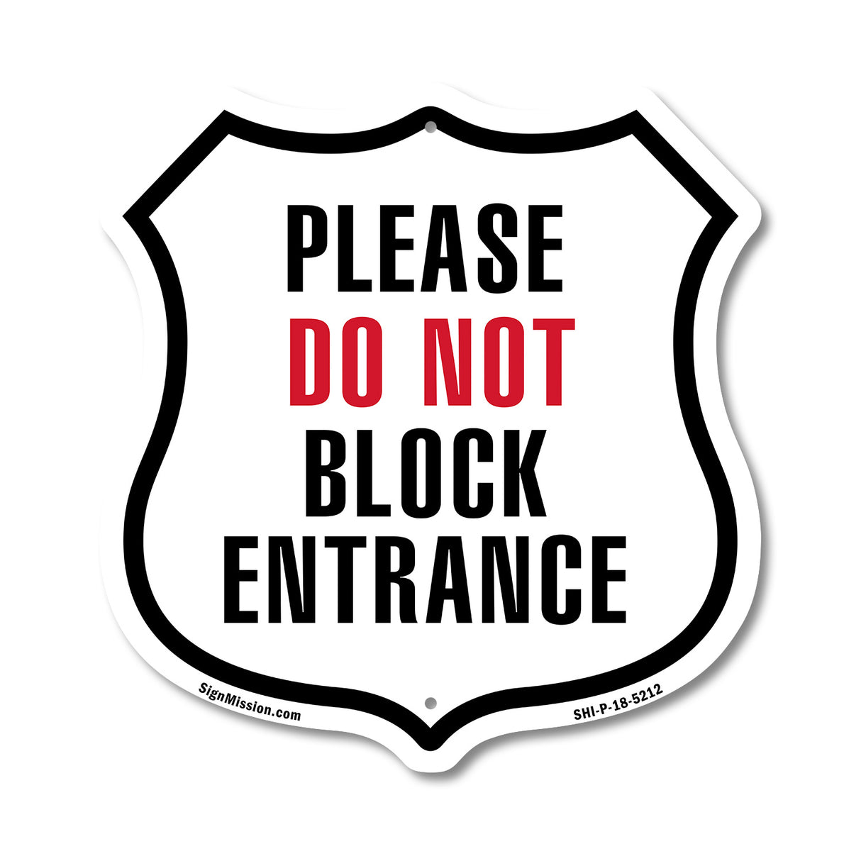 Please Do Not Block Entrance