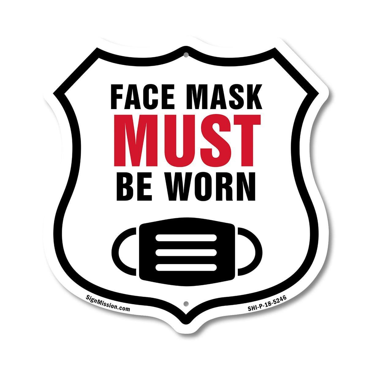 Caution Face Mask Must Be Worn